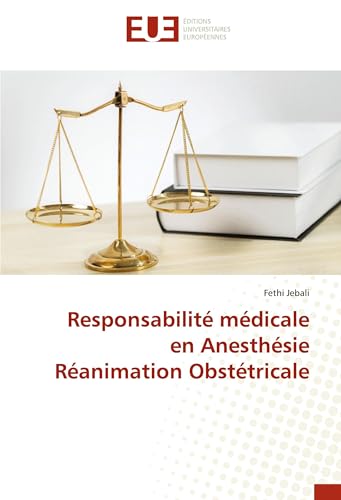 Responsabilité médicale en Anesthésie Réanimation Obstétricale