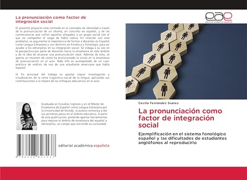 La pronunciación como factor de integración social