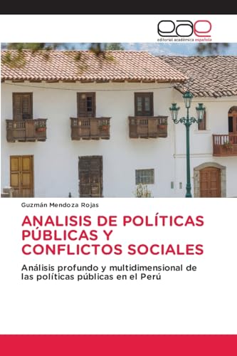 ANALISIS DE POLÍTICAS PÚBLICAS Y CONFLICTOS SOCIALES