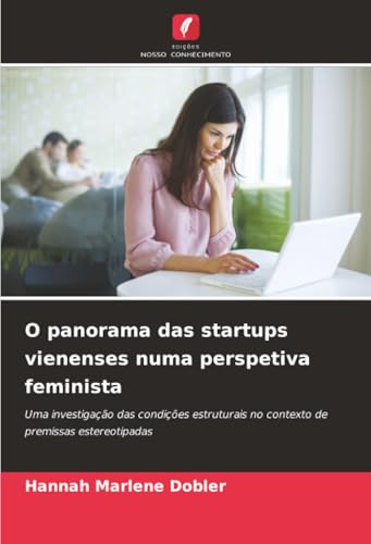 O panorama das startups vienenses numa perspetiva feminista