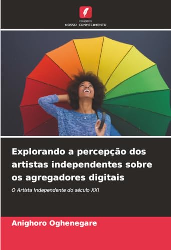 Explorando a percepção dos artistas independentes sobre os agregadores digitais