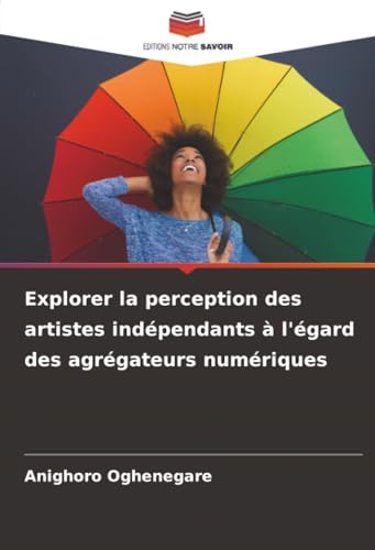 Explorer la perception des artistes indépendants à l'égard des agrégateurs numériques