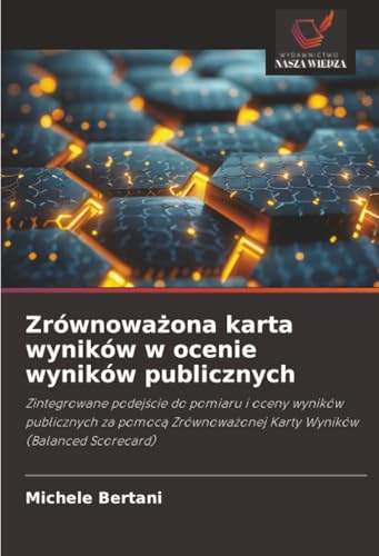 Zrównoważona karta wyników w ocenie wyników publicznych