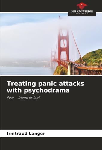 Treating panic attacks with psychodrama
