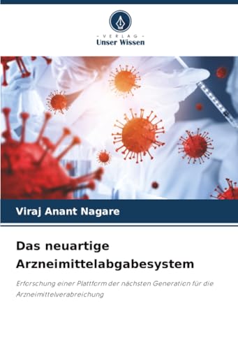 Das neuartige Arzneimittelabgabesystem
