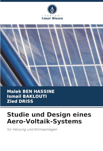 Studie und Design eines Aero-Voltaik-Systems