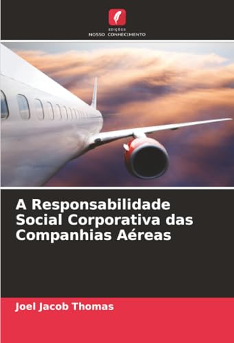 A Responsabilidade Social Corporativa das Companhias Aéreas