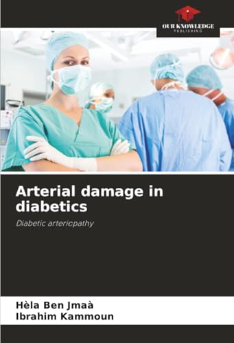 Arterial damage in diabetics