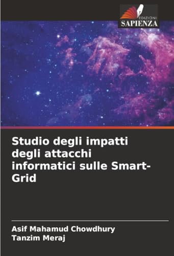 Studio degli impatti degli attacchi informatici sulle Smart-Grid