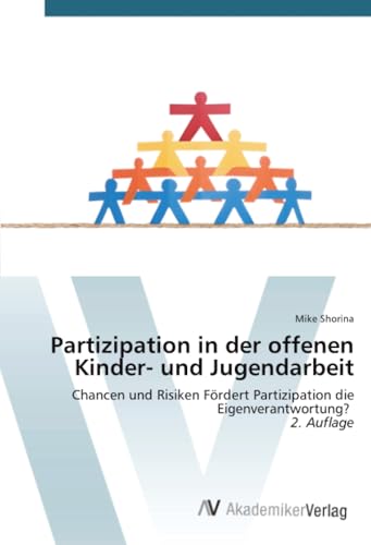 Partizipation in der offenen Kinder- und Jugendarbeit