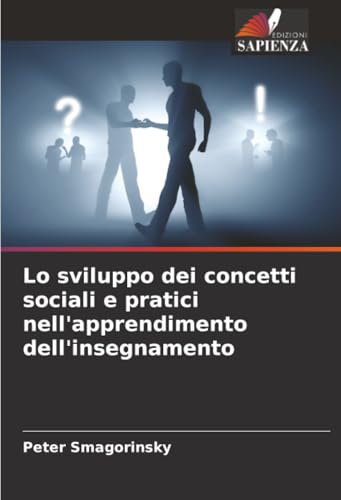 Lo sviluppo dei concetti sociali e pratici nell'apprendimento dell'insegnamento