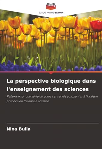 La perspective biologique dans l'enseignement des sciences