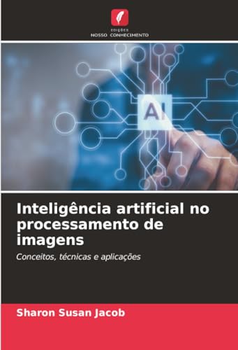 Inteligência artificial no processamento de imagens