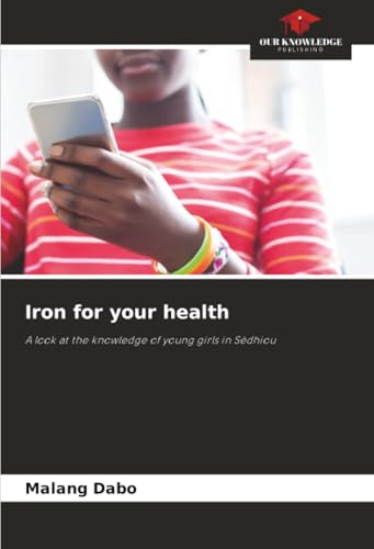 Iron for your health