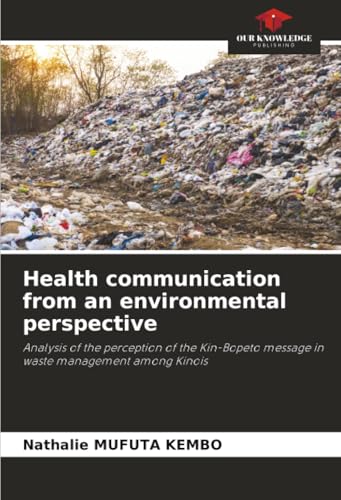 Health communication from an environmental perspective