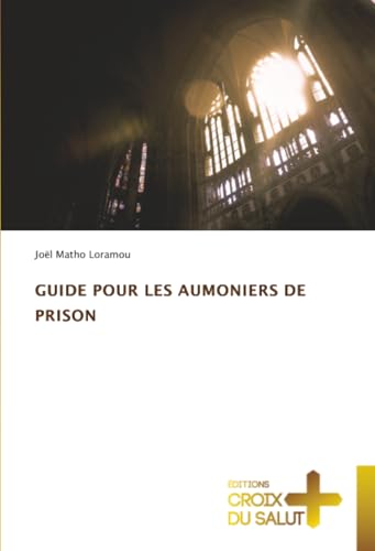GUIDE POUR LES AUMONIERS DE PRISON