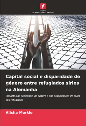 Capital social e disparidade de género entre refugiados sírios na Alemanha
