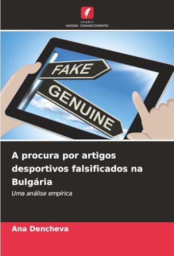 A procura por artigos desportivos falsificados na Bulgária