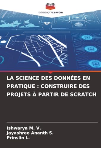 LA SCIENCE DES DONNÉES EN PRATIQUE
