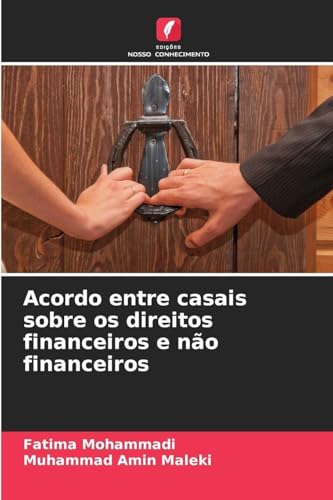 Acordo entre casais sobre os direitos financeiros e não financeiros