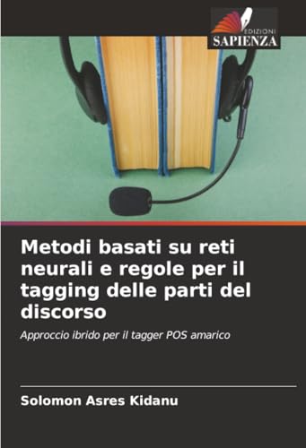 Metodi basati su reti neurali e regole per il tagging delle parti del discorso