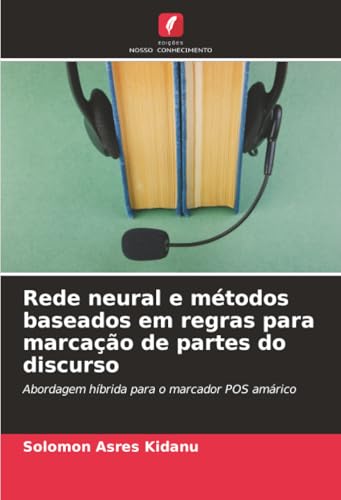 Rede neural e métodos baseados em regras para marcação de partes do discurso