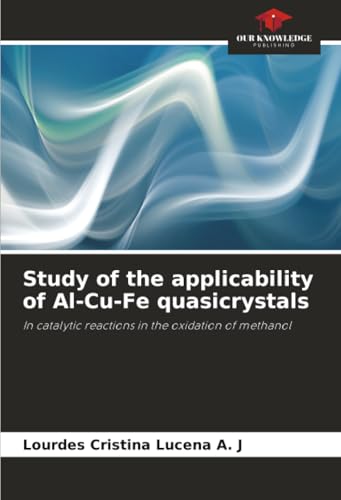 Study of the applicability of Al-Cu-Fe quasicrystals