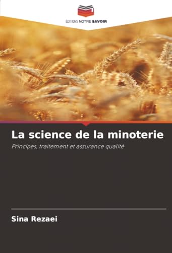 La science de la minoterie