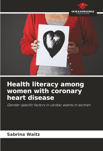 Health literacy among women with coronary heart disease