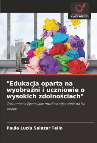 'Edukacja oparta na wyobraźni i uczniowie o wysokich zdolnościach'