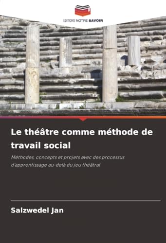 Le théâtre comme méthode de travail social