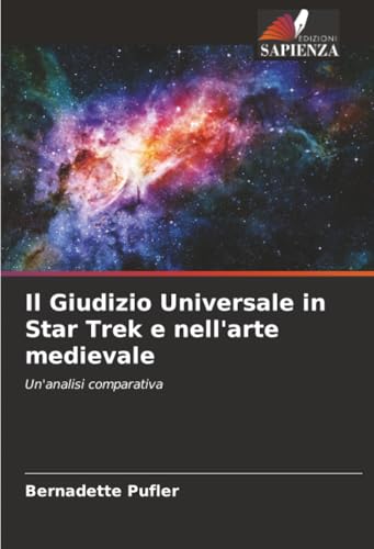 Il Giudizio Universale in Star Trek e nell'arte medievale