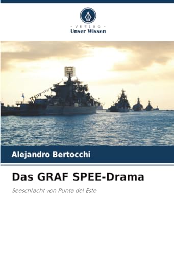 Das GRAF SPEE-Drama