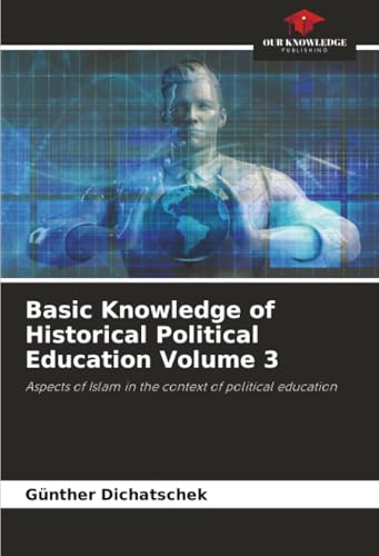 Basic Knowledge of Historical Political Education Volume 3