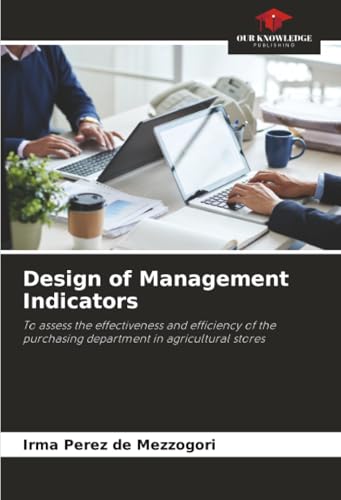 Design of Management Indicators