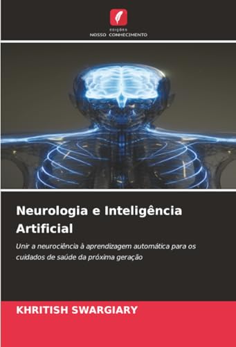 Neurologia e Inteligência Artificial