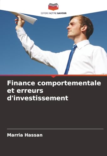 Finance comportementale et erreurs d'investissement