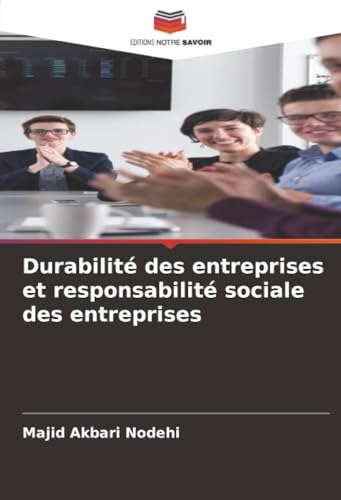 Durabilité des entreprises et responsabilité sociale des entreprises