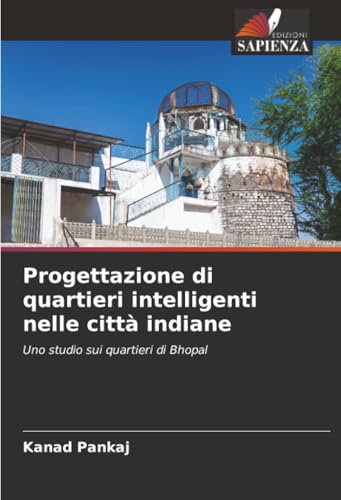 Progettazione di quartieri intelligenti nelle città indiane