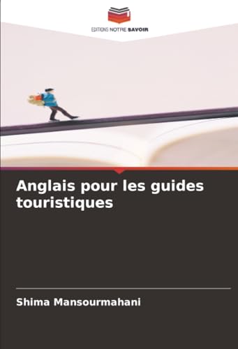Anglais pour les guides touristiques