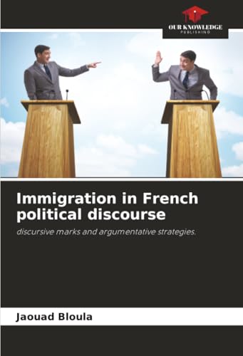 Immigration in French political discourse