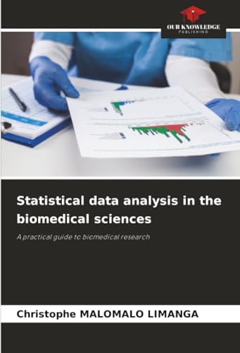 Statistical data analysis in the biomedical sciences
