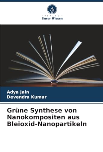 Grüne Synthese von Nanokompositen aus Bleioxid-Nanopartikeln