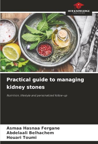 Practical guide to managing kidney stones