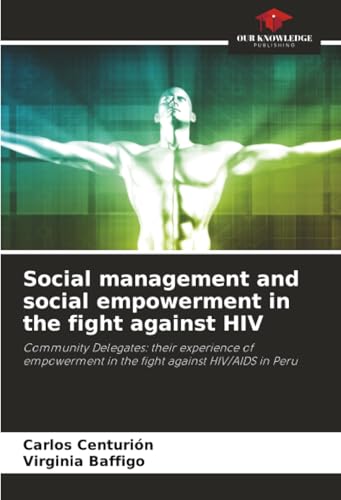 Social management and social empowerment in the fight against HIV