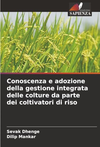 Conoscenza e adozione della gestione integrata delle colture da parte dei coltivatori di riso