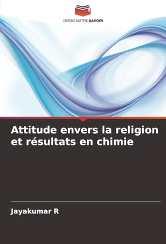Attitude envers la religion et résultats en chimie