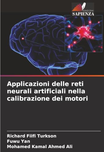 Applicazioni delle reti neurali artificiali nella calibrazione dei motori