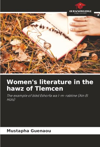 Women's literature in the hawz of Tlemcen