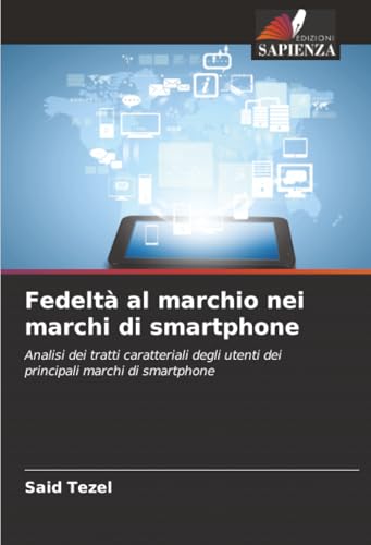 Fedeltà al marchio nei marchi di smartphone
